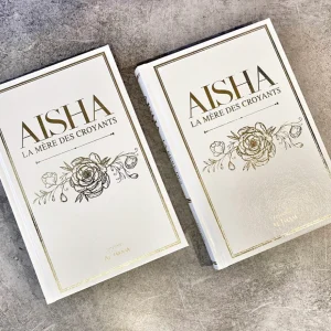 AISHA LA MÈRE DES CROYANTS